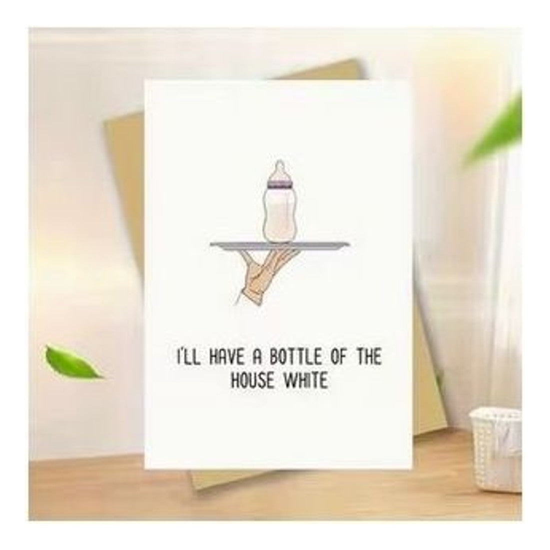 Funny New Baby Card Bottle Of The House White Humorous Newborn Congratulations