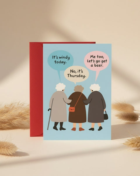 Funny Three Ladies Windy Thursday Card