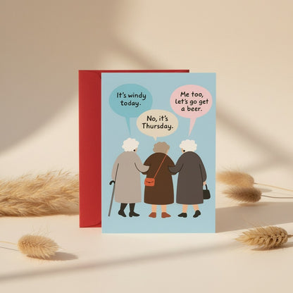 Funny Three Ladies Windy Thursday Card