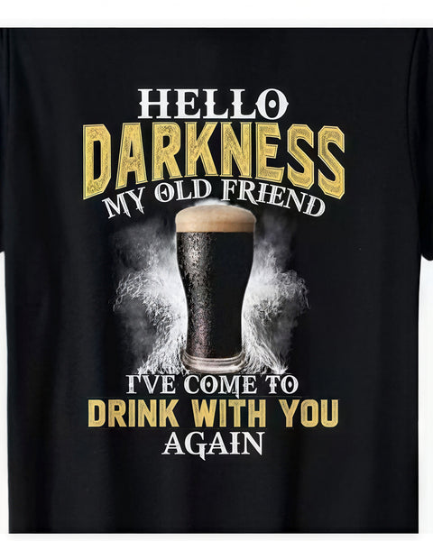 "Hello Darkness My Old Friend" Beer Tee